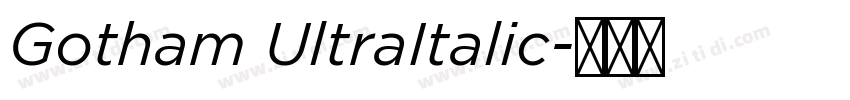 Gotham UltraItalic字体转换